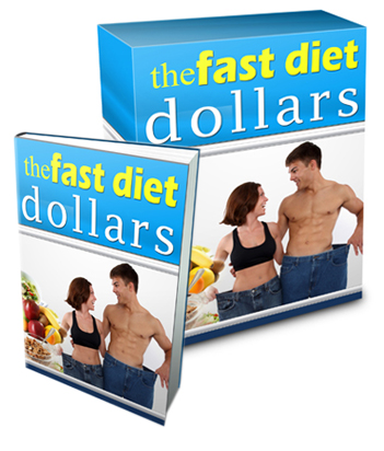 The Fast Diet Dollars