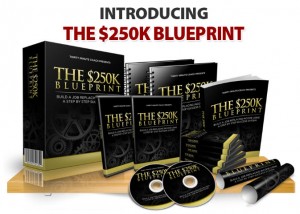 Introducing The $250K Blueprint