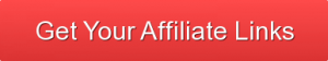 Get Your Affiliate Links