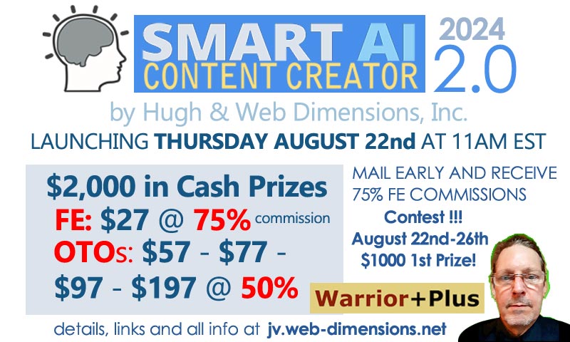 Smart AI Content Creator 2.0 Launch by Hugh and Web Dimensions, Inc