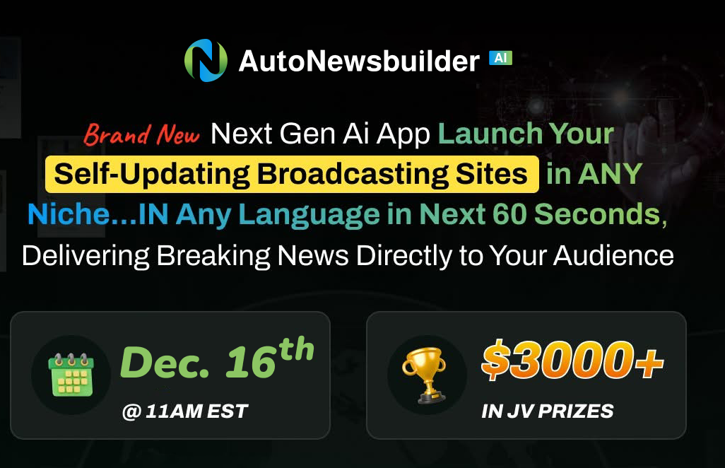 https://autonewsbuilderai.com/jv/
https://tinyurl.com/anbjvdoc
bonuses- https://tinyurl.com/anbbonuses