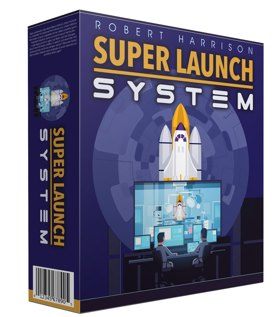 Super Launch System