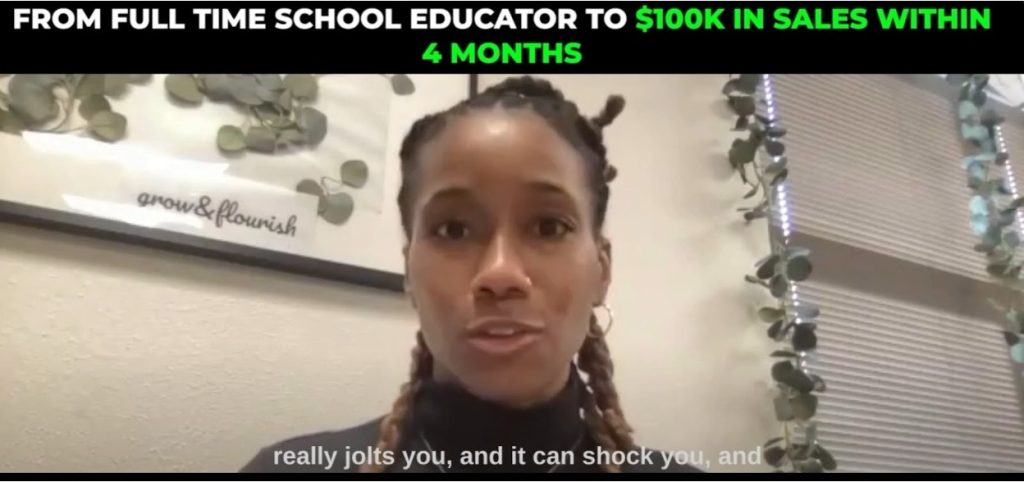 Video testimonial of a school educator who made $100k in sales within 4 months