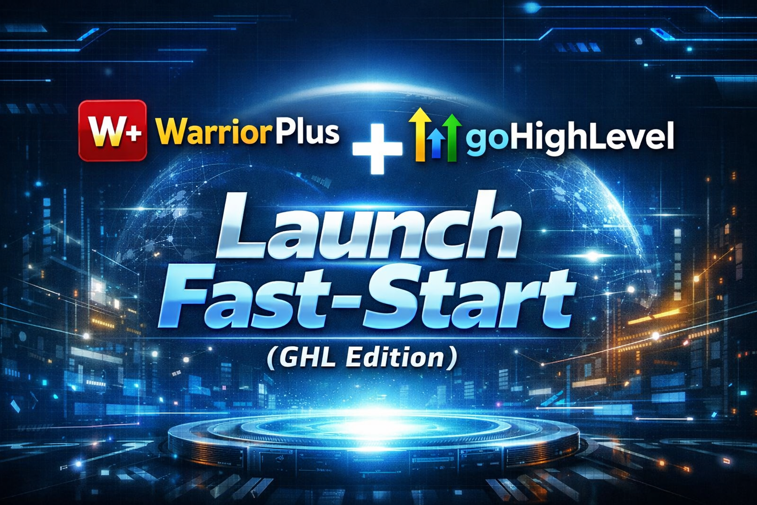 W+ Launch Fast-Start with GHL